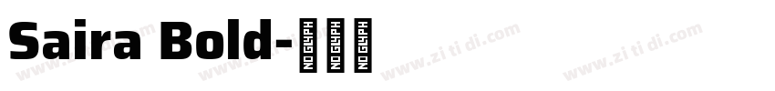 Saira Bold字体转换